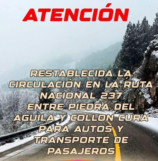 RESTABLECIDA LA CIRCULACIÓN EN LA RUTA NACIONAL 237 ENTRE PIEDRA DEL AGUILA Y COLLON CURA PARA AUTOS Y TRANSPORTE DE PASAJEROS